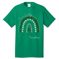 One Lucky Kindergarten Teacher St. Patrick's Day Wo's Tall T-Shirt