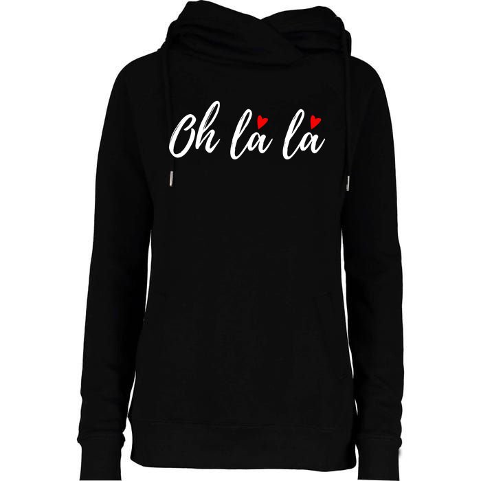 Oh La La, French Word Art With Red Hearts Womens Funnel Neck Pullover Hood