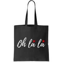 Oh La La, French Word Art With Red Hearts Tote Bag