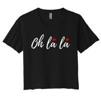 Oh La La, French Word Art With Red Hearts Women's Crop Top Tee