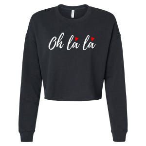 Oh La La, French Word Art With Red Hearts Cropped Pullover Crew