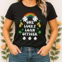 One Lucky Loan Cute St Patricks Day Irish Shamrock Womens T-Shirt