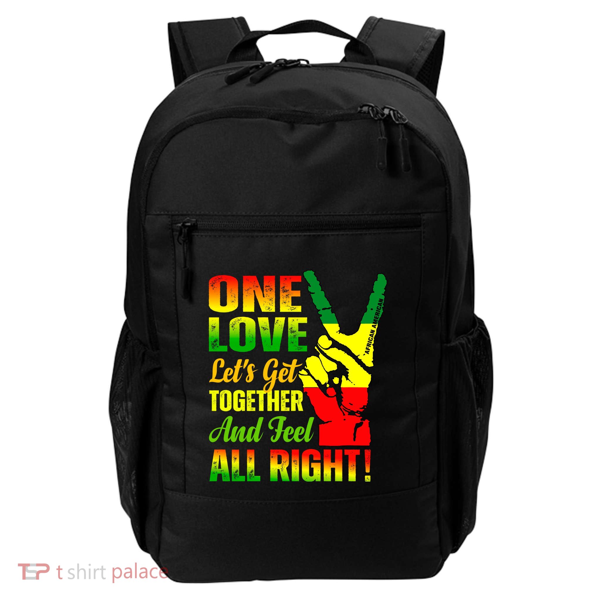 One Love Lets Get Together And Feel All Right Daily Commute Backpack