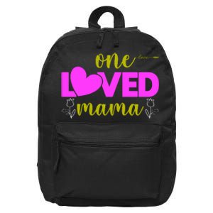 One Loved Mama Funny Mothers Day T 16 in Basic Backpack