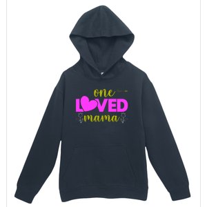 One Loved Mama Funny Mothers Day T Urban Pullover Hoodie