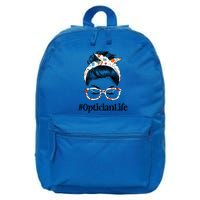 Optician Life Messy Hair Bun Healthcare Worker Funny Gift 16 in Basic Backpack