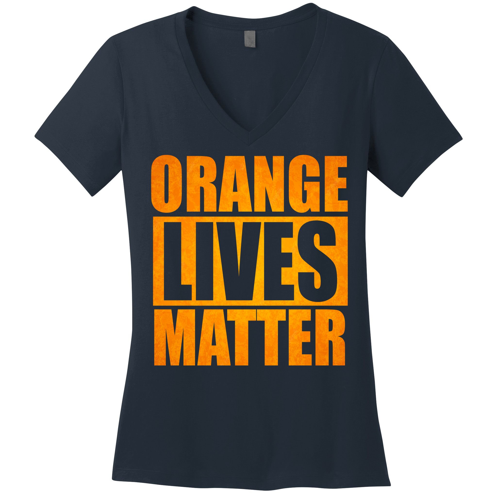 Orange Lives Matter Funny Donald Trump Women's V-Neck T-Shirt