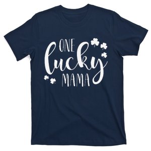 One Lucky Mama St Patricks Day Irish Mom Shamrock Momma T-Shirt