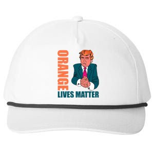 Orange Lives Matter Funny Trump Snapback Five-Panel Rope Hat