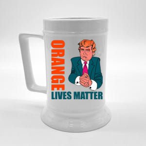 Orange Lives Matter Funny Trump Beer Stein