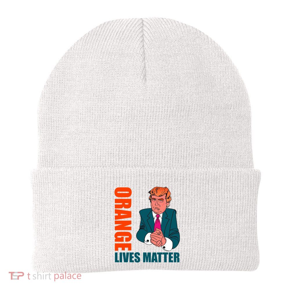 Orange Lives Matter Funny Trump Beanie