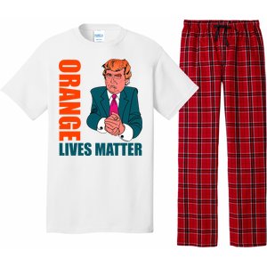 Orange Lives Matter Funny Trump Pajama Set