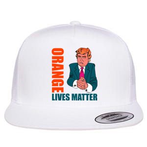 Orange Lives Matter Funny Trump Flat Bill Trucker Hat