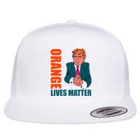 Orange Lives Matter Funny Trump Flatbill Hat