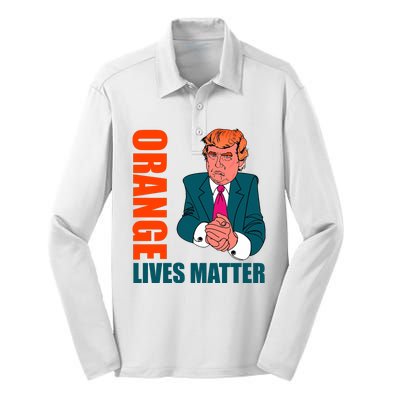 Orange Lives Matter Funny Trump Silk Touch Performance Long Sleeve Polo