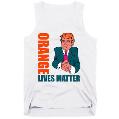 Orange Lives Matter Funny Trump Tank Top