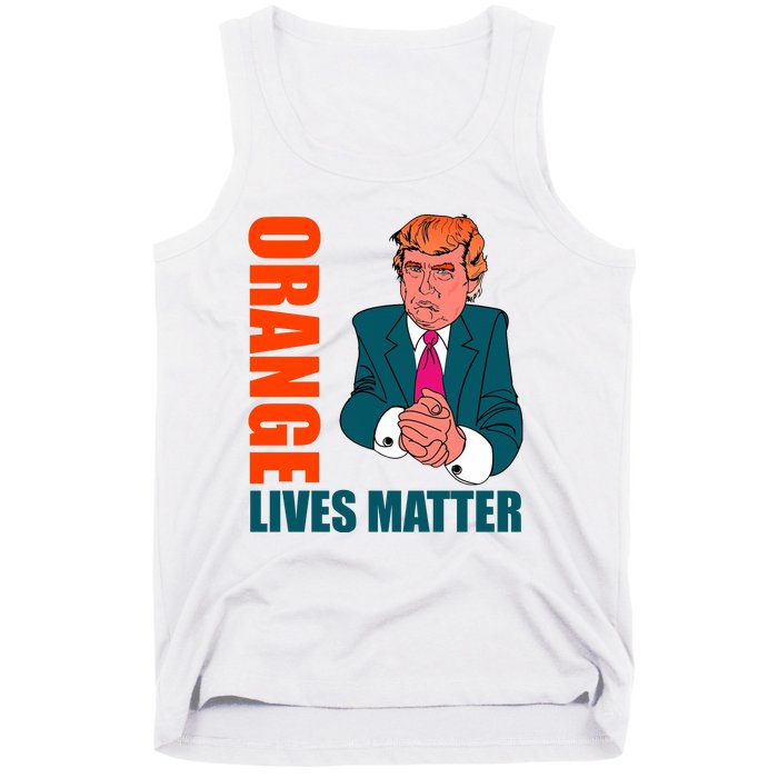 Orange Lives Matter Funny Trump Tank Top