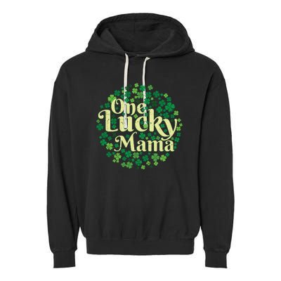 One Lucky Mama St Patricks Day Garment-Dyed Fleece Hoodie