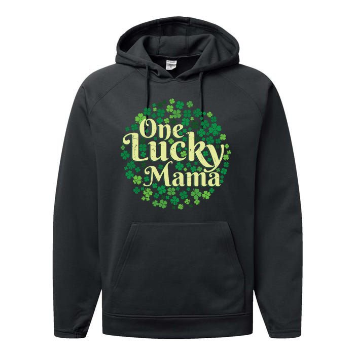 One Lucky Mama St Patricks Day Performance Fleece Hoodie