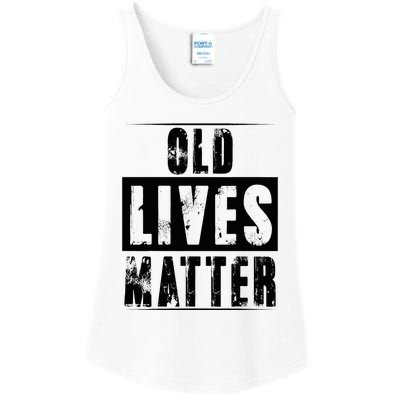 Old Lives Matter Elderly Seniors Apparel Clothing Ladies Essential Tank