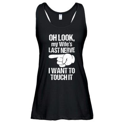 Oh Look My Wife's Last Nerve I Want To Touch It Sarcastic Ladies Essential Flowy Tank