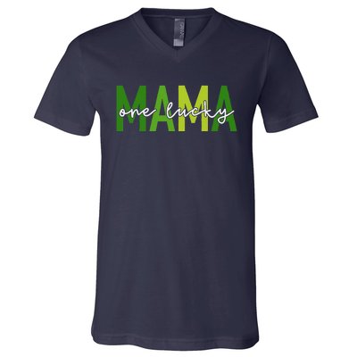 One Lucky Mama St Patricks Day Irish Women Mommy V-Neck T-Shirt