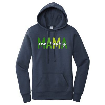 One Lucky Mama St Patricks Day Irish Women Mommy Women's Pullover Hoodie