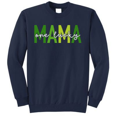 One Lucky Mama St Patricks Day Irish Women Mommy Tall Sweatshirt