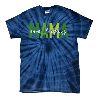 One Lucky Mama St Patricks Day Irish Women Mommy Tie-Dye T-Shirt