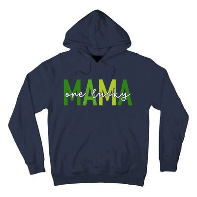 One Lucky Mama St Patricks Day Irish Women Mommy Tall Hoodie