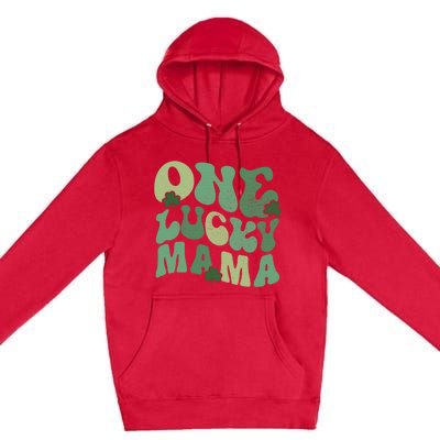 One Lucky Mama St Patricks Day Mom Mother Groovy Premium Pullover Hoodie