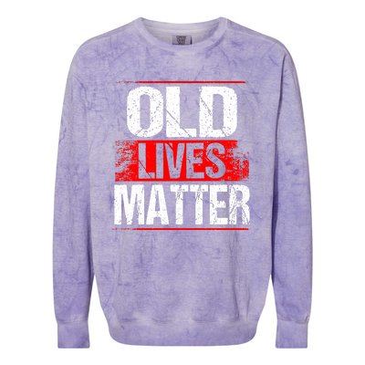 Old Lives Matter Distressed Colorblast Crewneck Sweatshirt