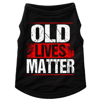 Old Lives Matter Distressed Doggie Tank