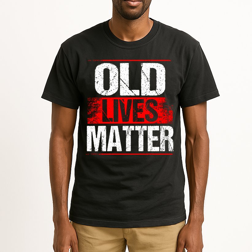 Old Lives Matter Distressed Tall T-Shirt