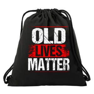 Old Lives Matter Distressed Drawstring Bag