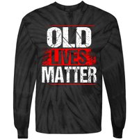 Old Lives Matter Distressed Tie-Dye Long Sleeve Shirt