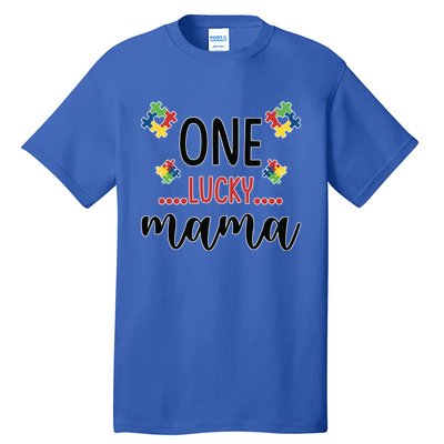 One Lucky Mama Awareness Autistic Autism Mother Mom Funny Gift Tall T-Shirt