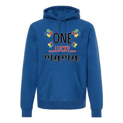 One Lucky Mama Awareness Autistic Autism Mother Mom Funny Gift Premium Hoodie