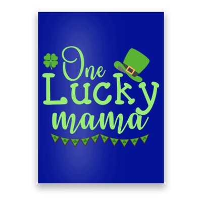 One Lucky Mama Stpatricks Day Mom Mother Shamrock Funny Gift Poster