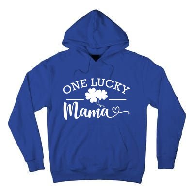 One Lucky Mama St Patrick's Day Shamrock Family Pajama Meaningful Gift Tall Hoodie