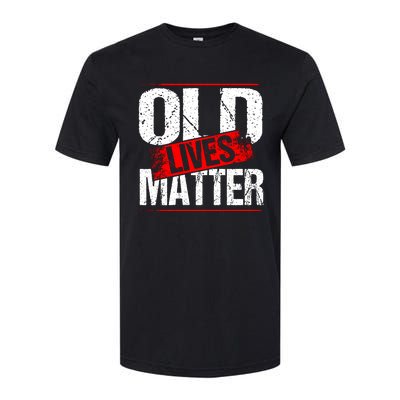 Old Lives Matter Distressed Softstyle CVC T-Shirt