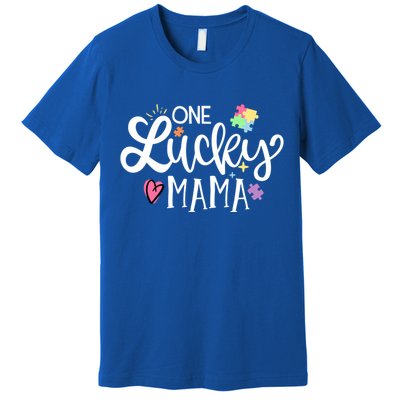 One Lucky Mama Autism Awareness Meaningful Gift Premium T-Shirt