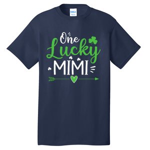 One Lucky Mimi St Patricks Day Funny Gift Wo Tall T-Shirt