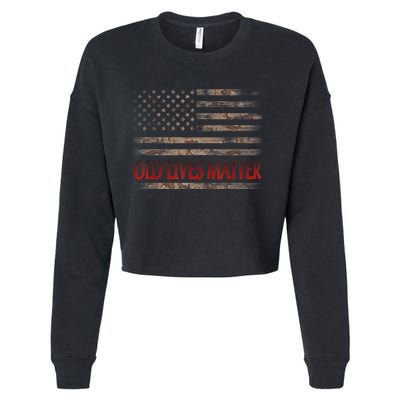 Old Lives Matter 40th 50th 60th 70th Birthday Cropped Pullover Crew