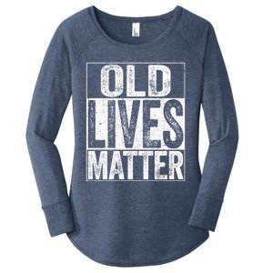 Old Lives Matter Elderly Senior Gift Women's Perfect Tri Tunic Long Sleeve Shirt