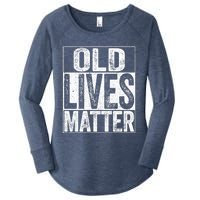 Old Lives Matter Elderly Senior Gift Women's Perfect Tri Tunic Long Sleeve Shirt