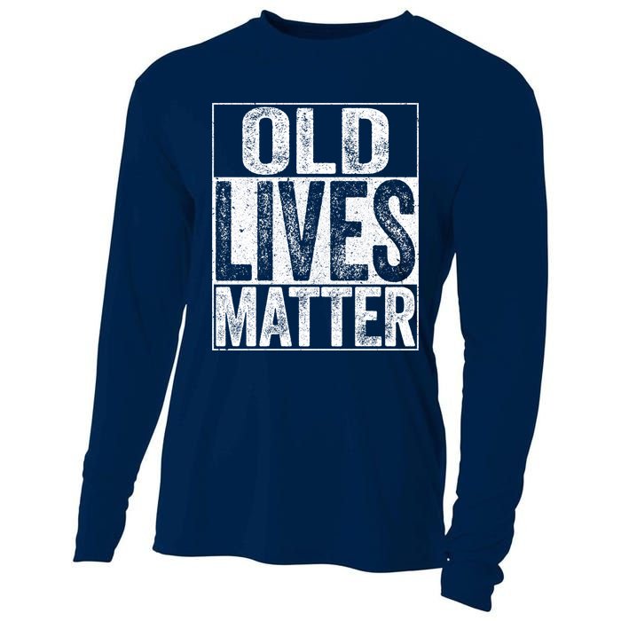 Old Lives Matter Elderly Senior Gift Cooling Performance Long Sleeve Crew