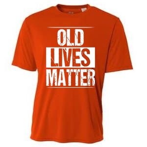 Old Lives Matter 40th 50th 60th Birthday Cooling Performance Crew T-Shirt