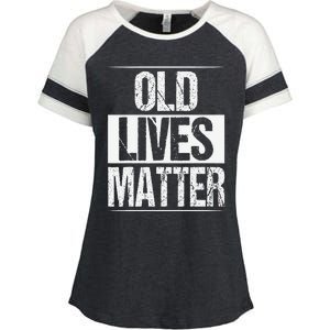 Old Lives Matter 40th 50th 60th Birthday Gifts Enza Ladies Jersey Colorblock Tee