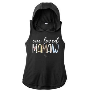 One Loved Mamaw Mothers Day Cute Ladies PosiCharge Tri-Blend Wicking Draft Hoodie Tank